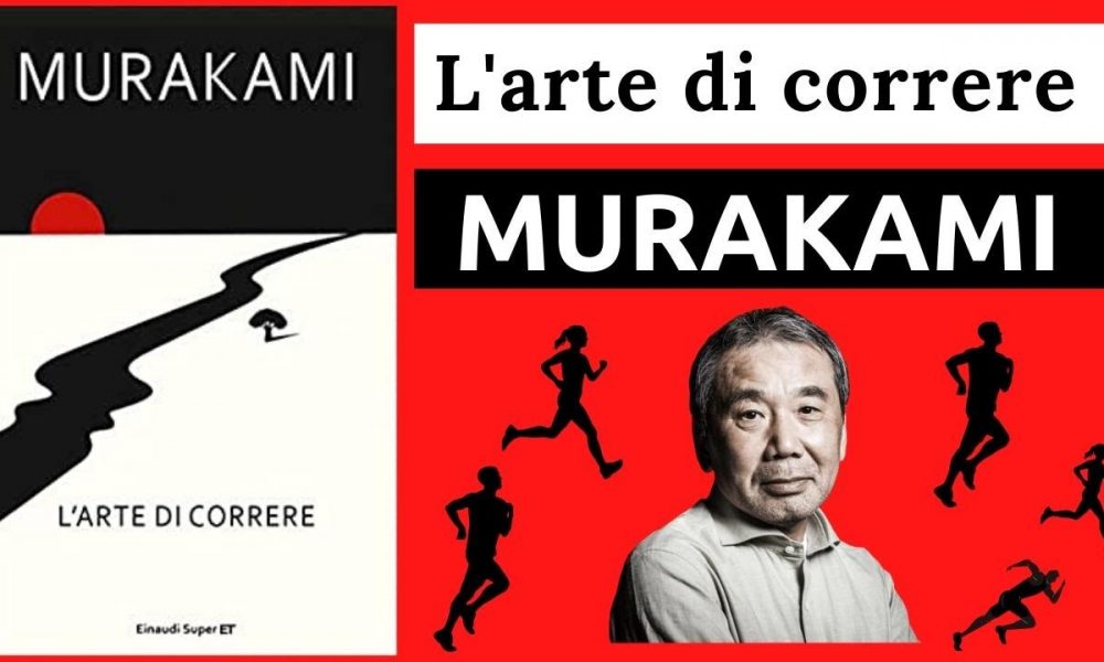 Murakami e l’Arte di correre.